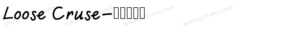 Loose Cruse字体转换
